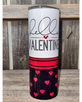 Hello Valentine - VDay Valentines Day