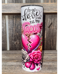 Forget Love I'd Rather Fall Into Tacos - VDay Valentines Day