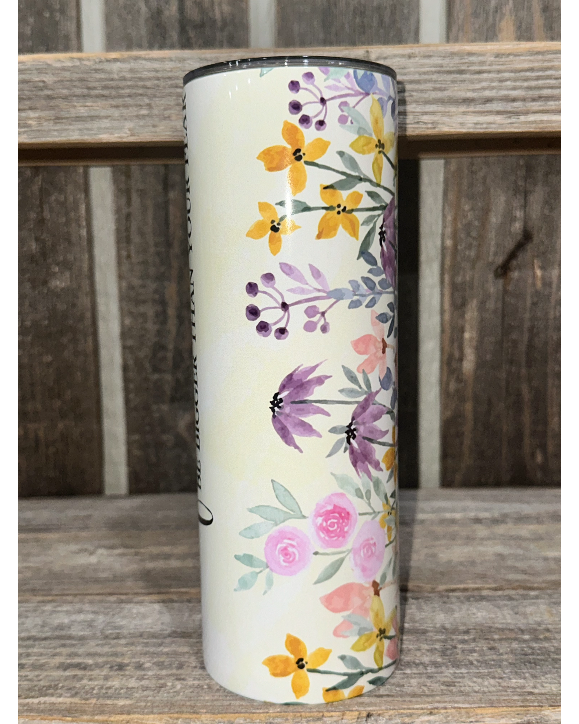 Let Your Faith Be Bigger Than Your Fear - Purple Flowers