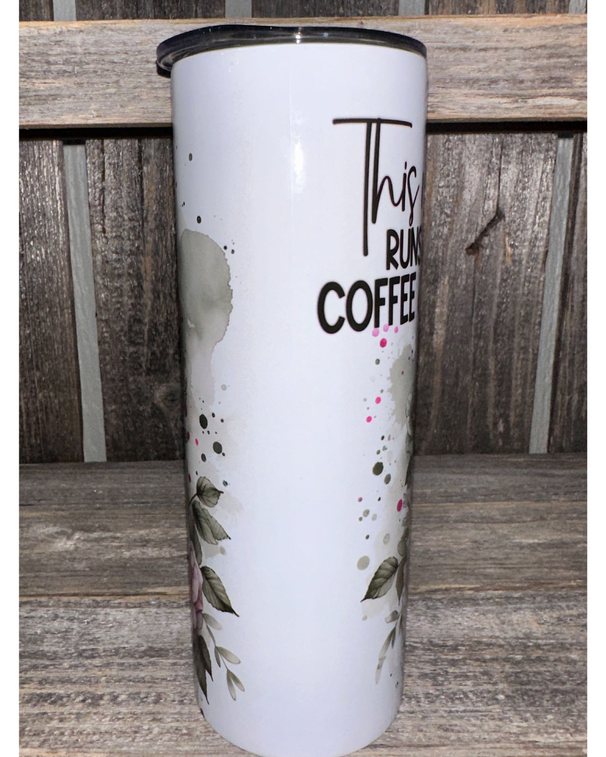 This Mom Runs On Coffee And Wine