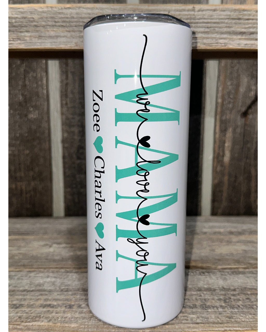 MAMA - Mothers Day Special - ADD CUSTOM NAMES - Teal Shown - Choose From Purple - Teal - Pink - 20oz oz 20 oz. 20oz. Skinny Sublimation Tumbler - Amy's Tumbler Junkies - Your Favorite Tumbler Shop!