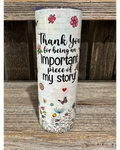 Thank You For Being An Important Piece Of My Story - Teacher Gift