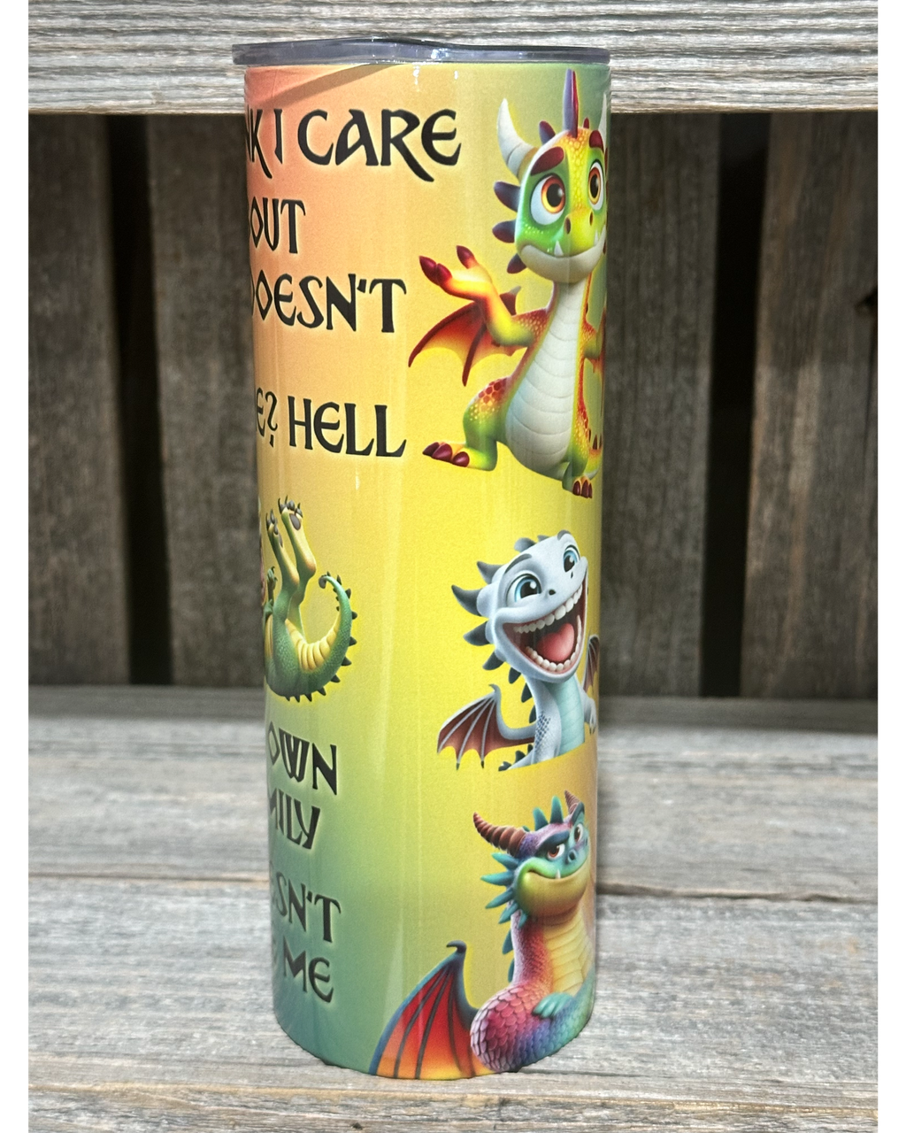 You Think I Care Dragons - Amy's Custom Creations Collection
