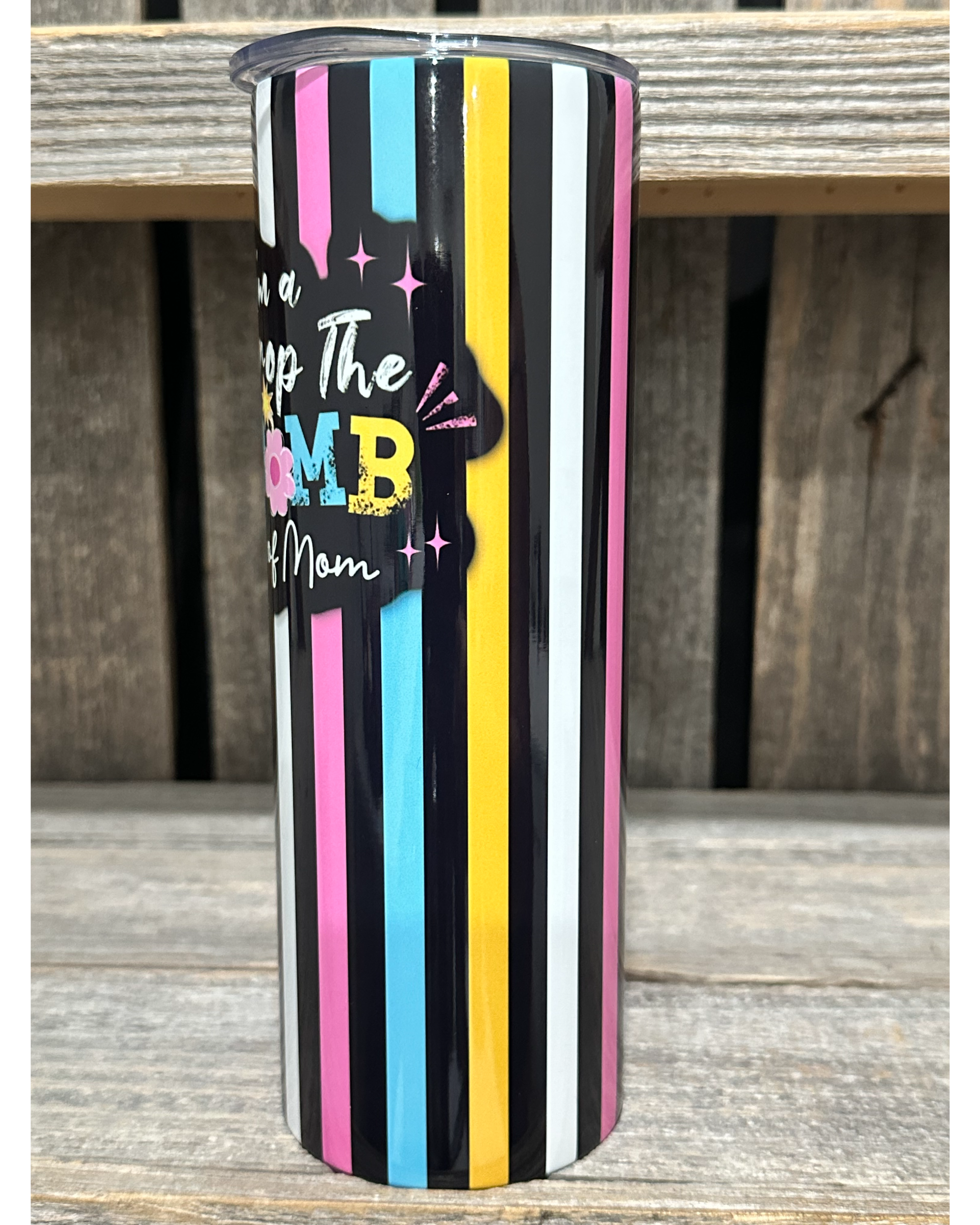 I'm A Drop The F-Bom Kind Of Mom - Amy's Custom Creations Collection