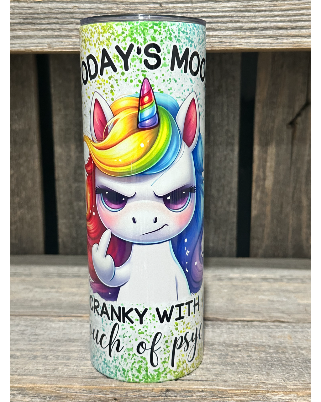 Rainbow Unicorn - Today's Mood - Cranky With A Touch Of Psycho