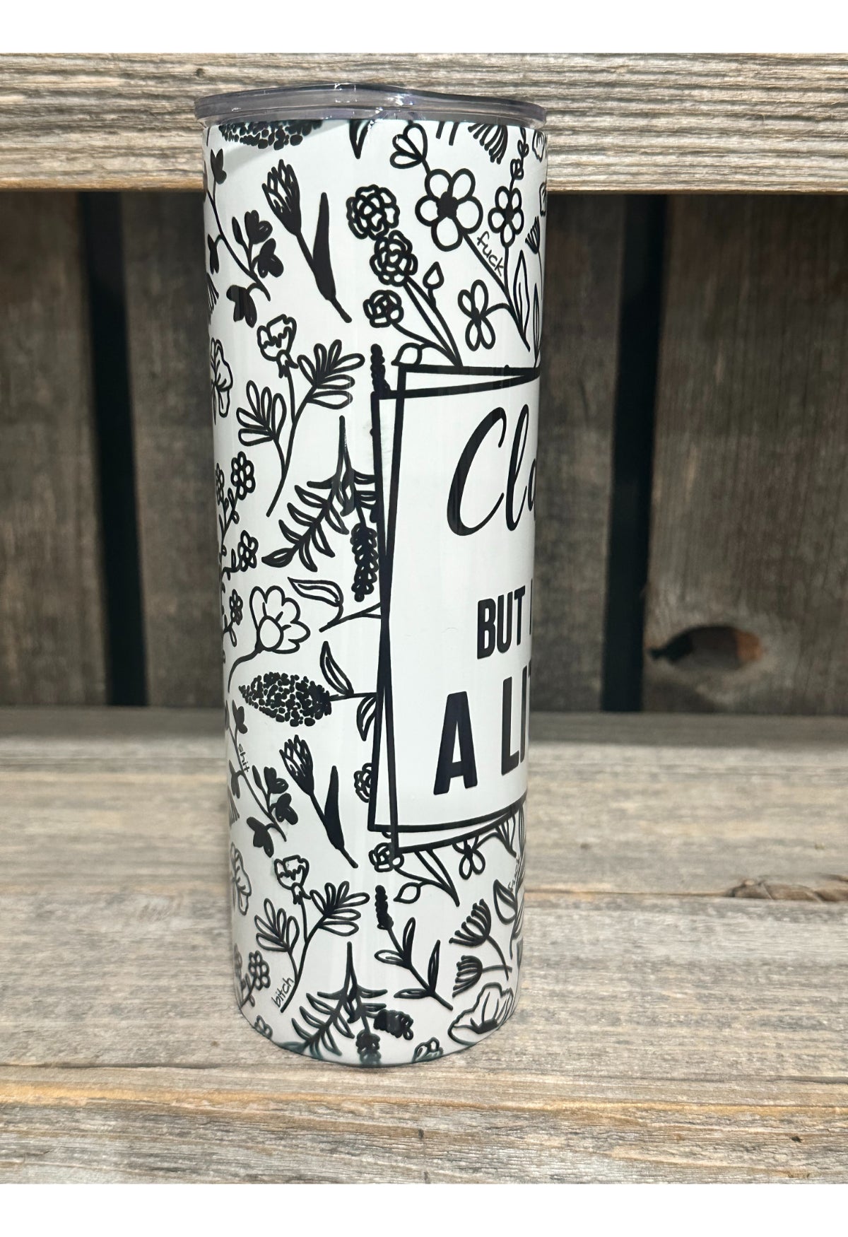 Classy But I Cuss A Little - Bad Words - Amy's Custom Creations Collection