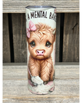 Having A Mental Bakedown Highland Cow